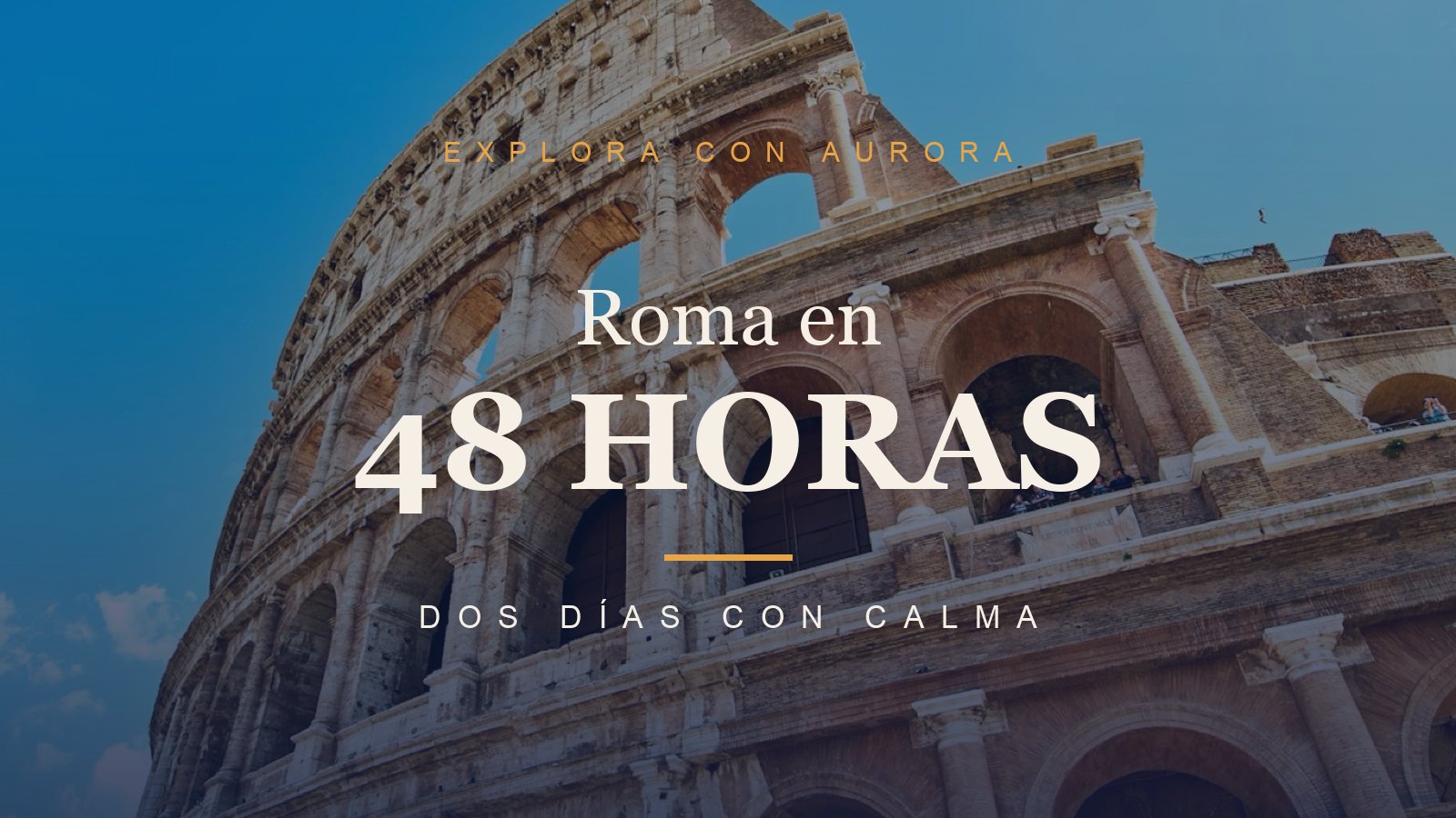 Roma en 48 horas, itinerario para dos días
